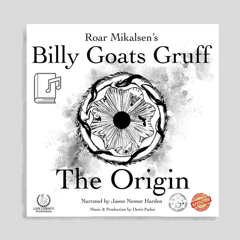 Billy Goates Gruff - The Origin - Audio