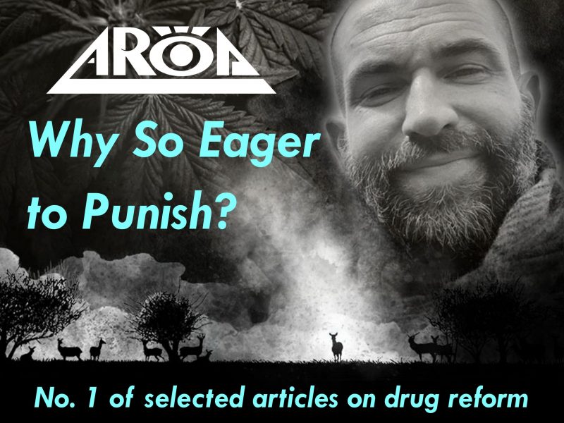 Why So Eager to Punish? AROD Article on Drug Reform
